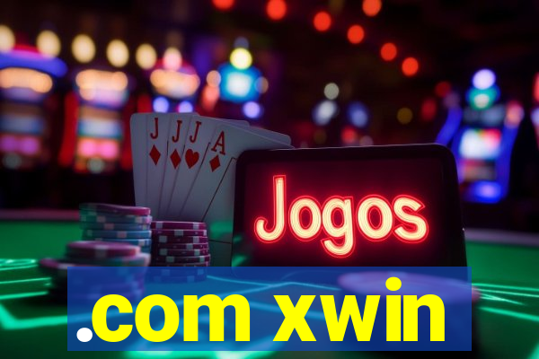 .com xwin